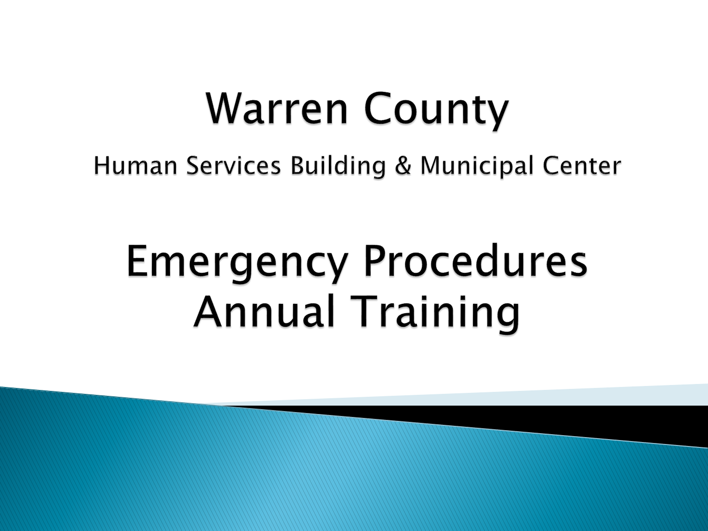 Warren County Emergency Procedures