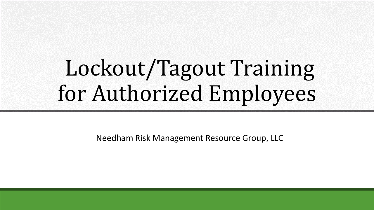 Lockout/Tagout Training for Authorized Employees